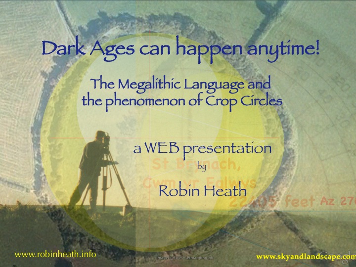 Learning the Megalithic Language: Part 1 – by Robin Heath